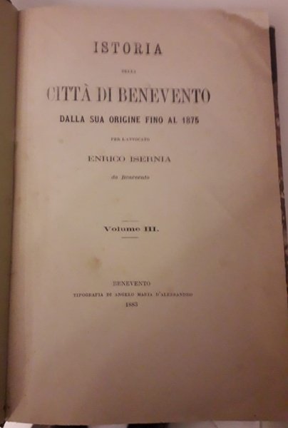 Istoria della città di Benevento dalla sua origine fino al …