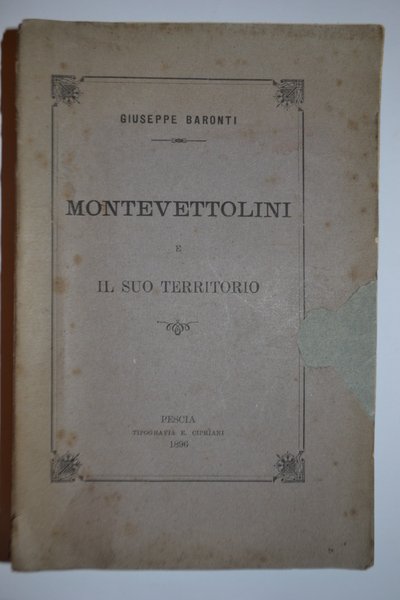 MONTEVETTOLINI E IL SUO TERRITORIO