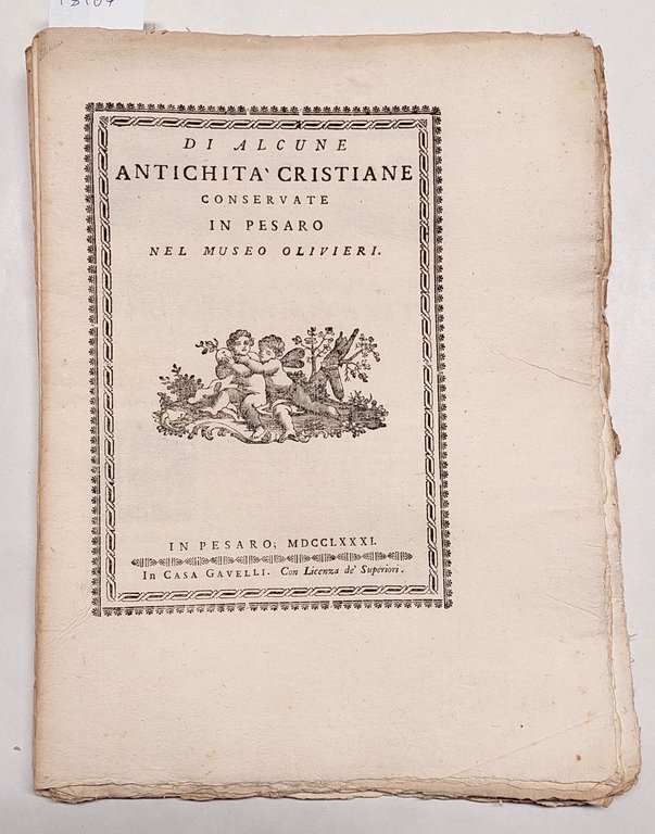 Annibale degli Abbati Olivieri Giordani Di alcune antichità cristiane conservate …