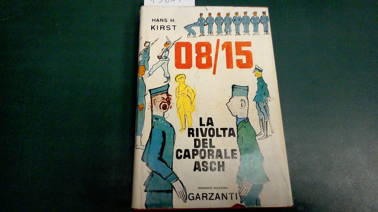 08/15 - la rivolta del caporale Asch