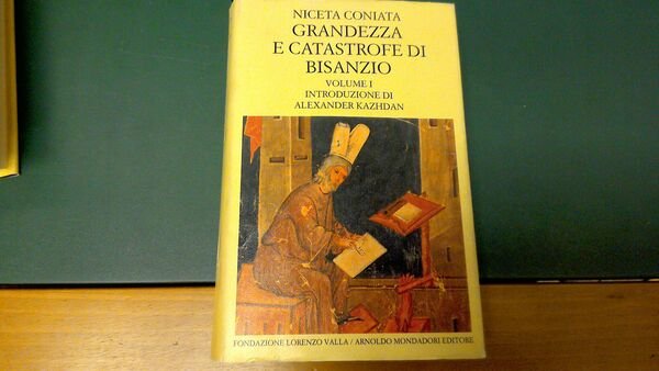 Grandezza e catastrofe di Bisanzio - volume 1 | Immagine principale