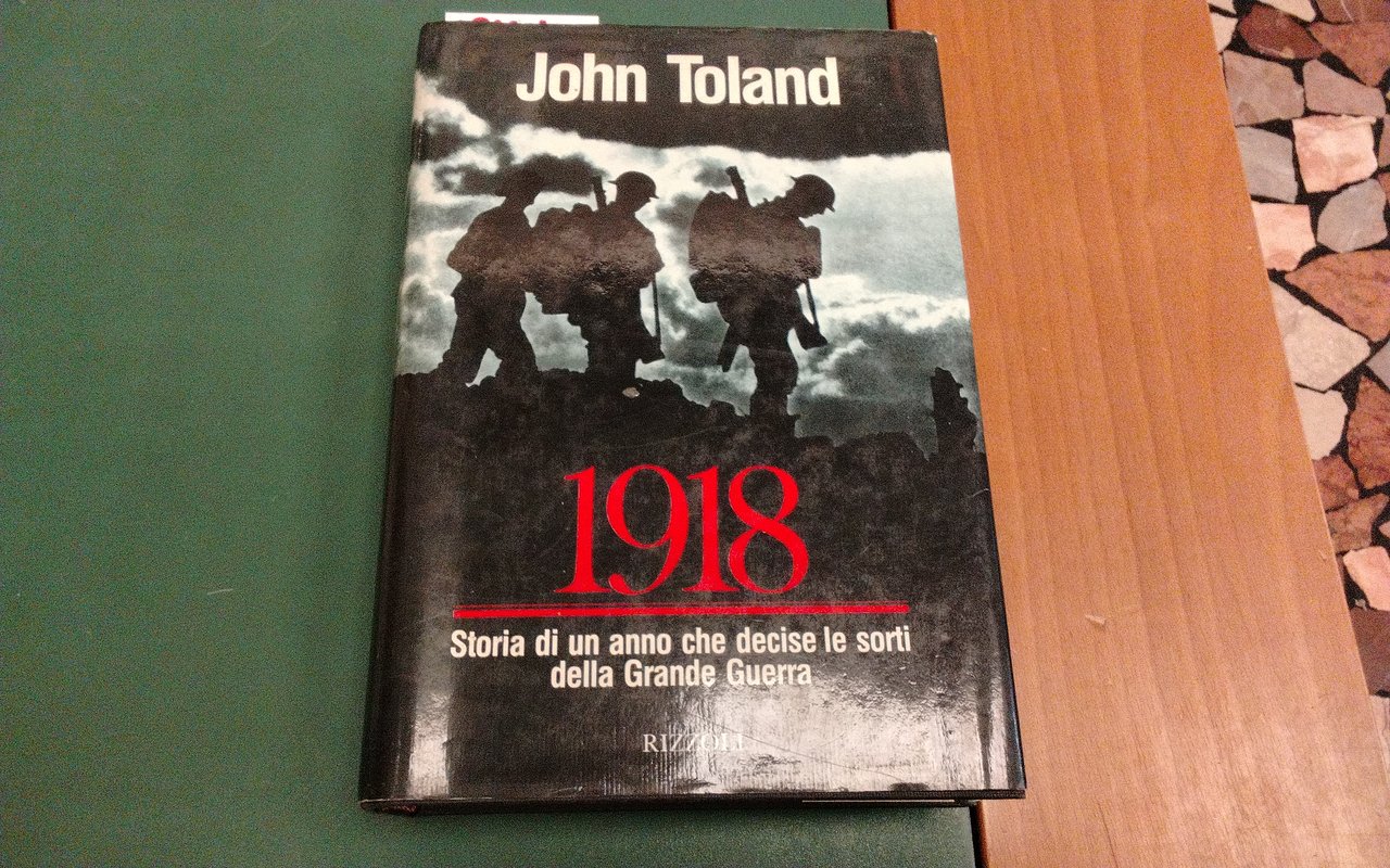 1918 - storia di un anno che decise le sorti … | Immagine principale