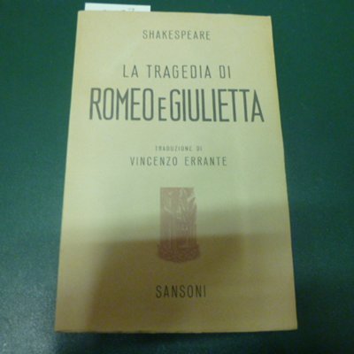 La tragedia di Romeo e Giulietta