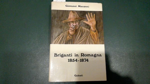 Briganti in Romagna 1854-1874