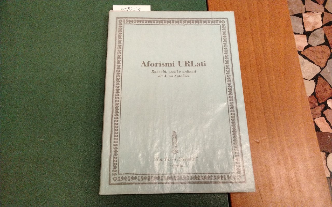 Aforismi urlati - raccolti, scelti e ordinati da Anna Antolisei | Immagine principale