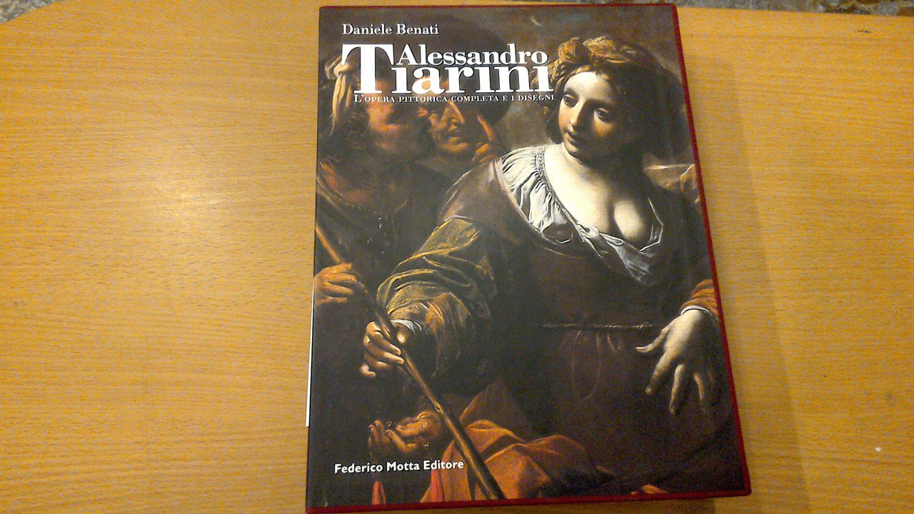 Alessandro Tiarini - l'opera pittorica completa e i disegni ( …