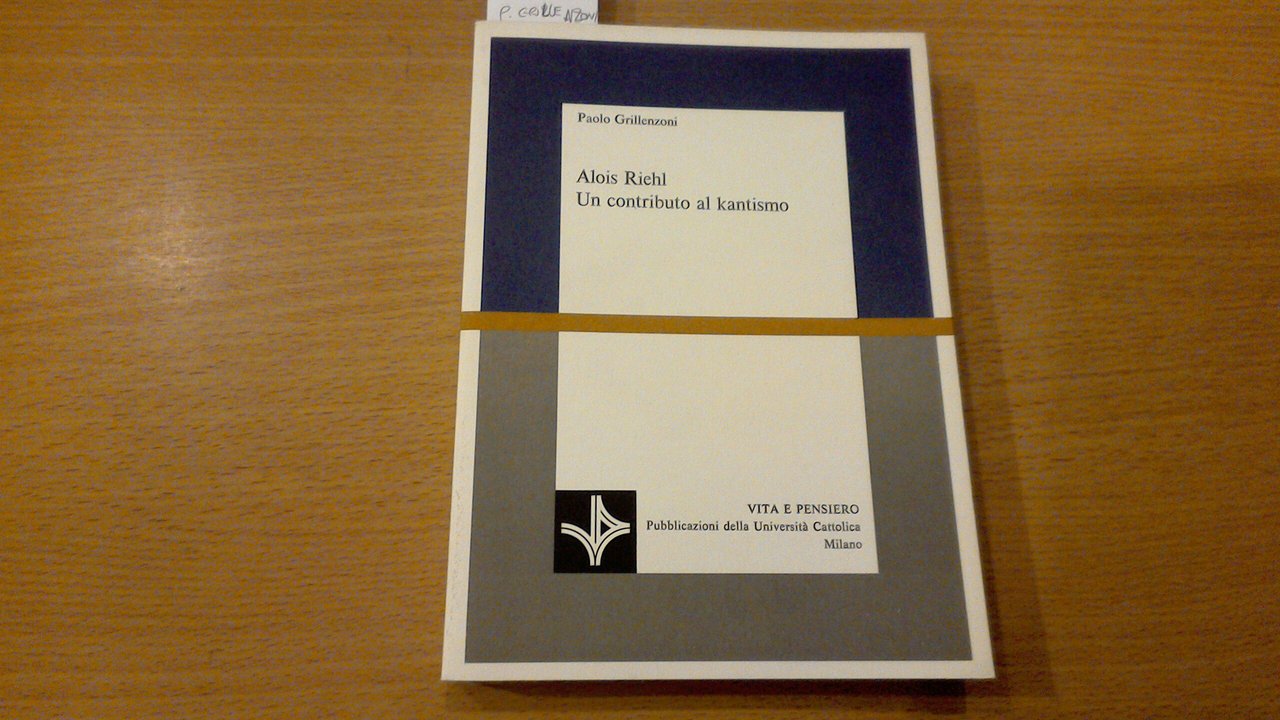 Alois Riehl - un contributo al kantismo