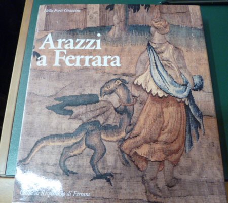 Arazzi a Ferrara