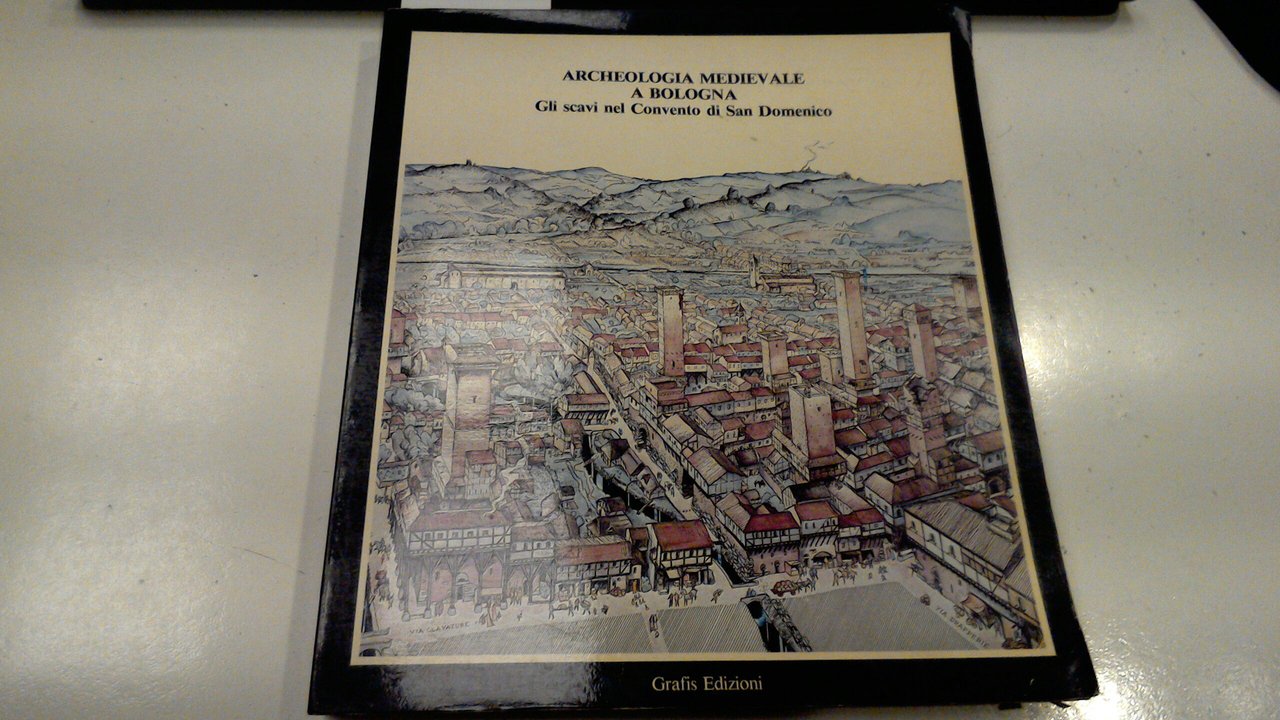 Archeologia medievale a Bologna - gli scavi nel Convento di …