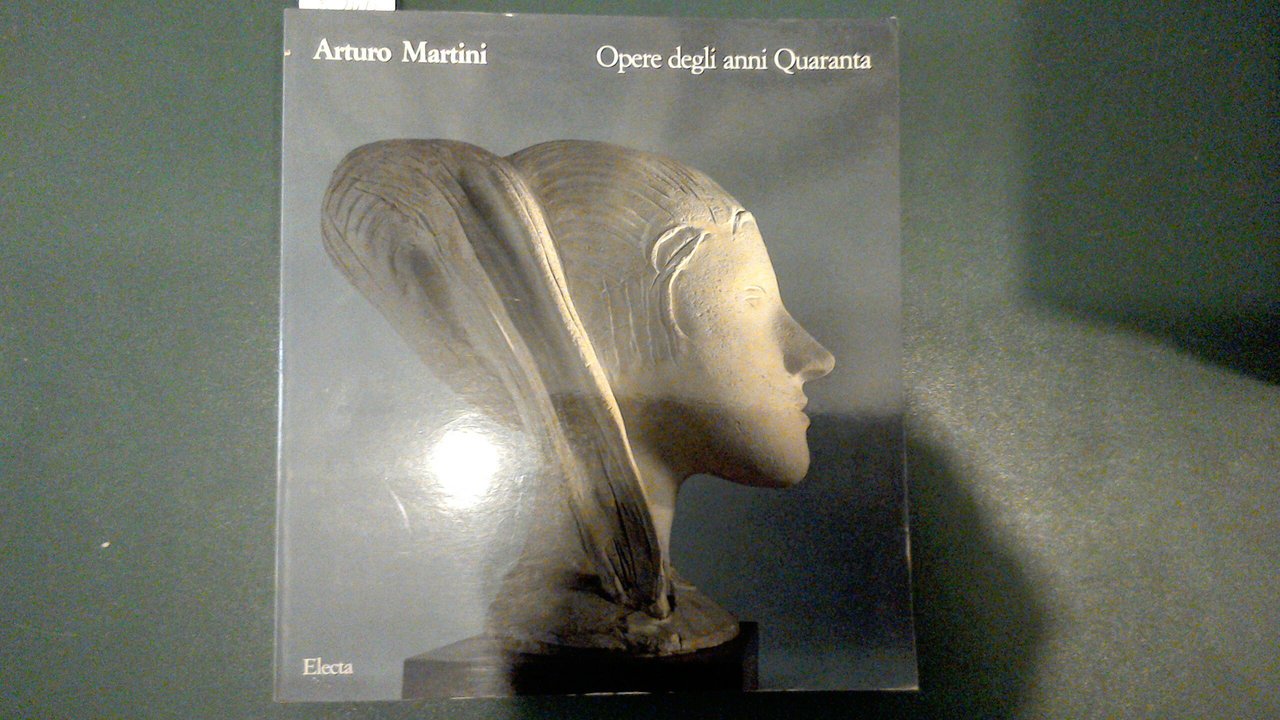 Arturo Martini - opere degli anni Quaranta