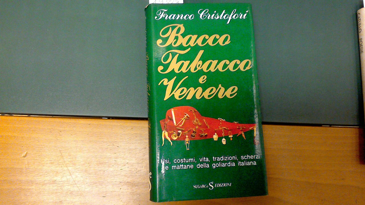 Bacco tabacco e Venere | Immagine principale