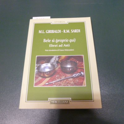 Bele sì ( proprio qui ) - Ebrei ad Asti