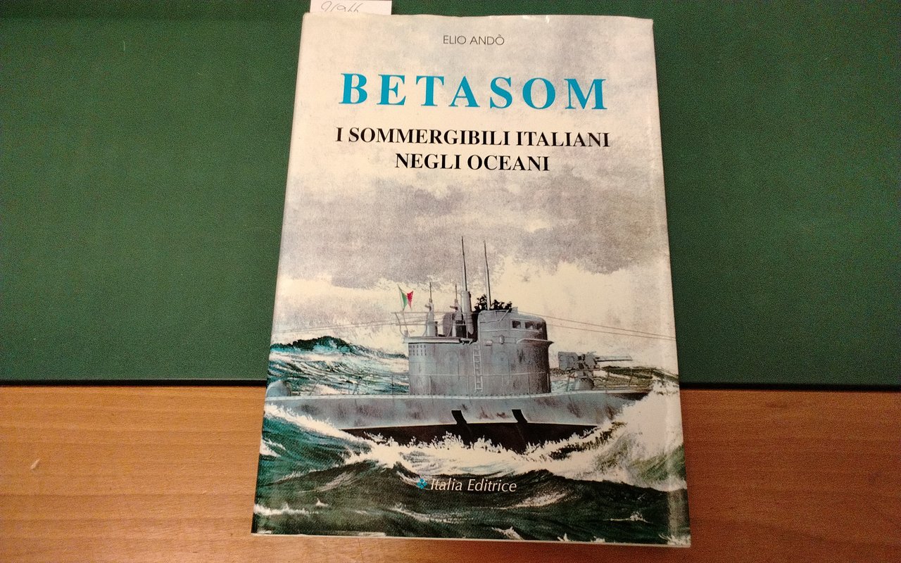 Betasom - i sommergibili italiani negli oceani | Immagine principale