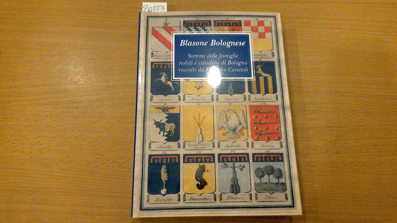 Blasone bolognese - stemmi delle famiglie nobili e cittadine di … | Immagine principale