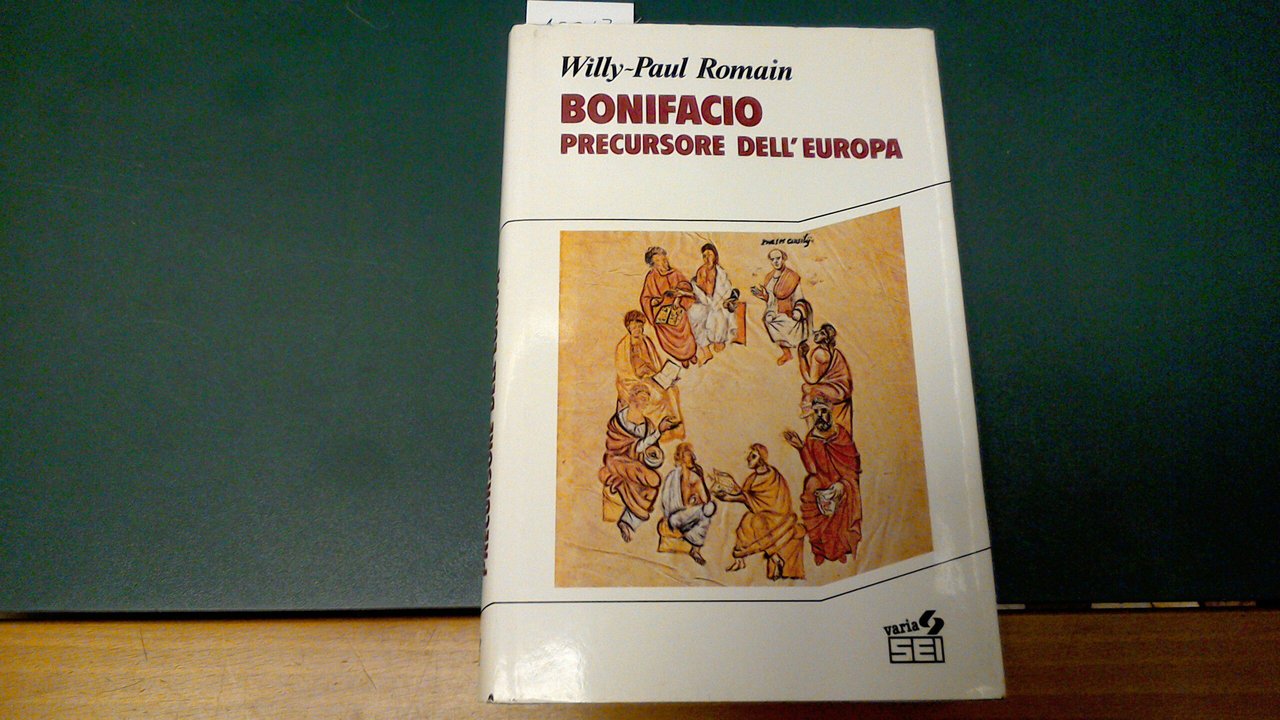 Bonifacio precursore dell'Europa