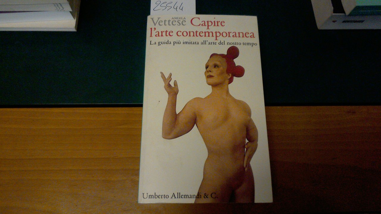 Capire l'arte contemporanea - breve storia dal 1945