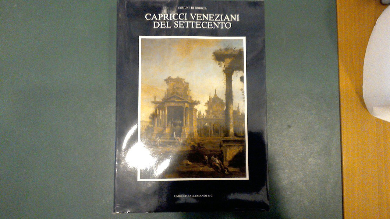 Capricci veneziani del Settecento