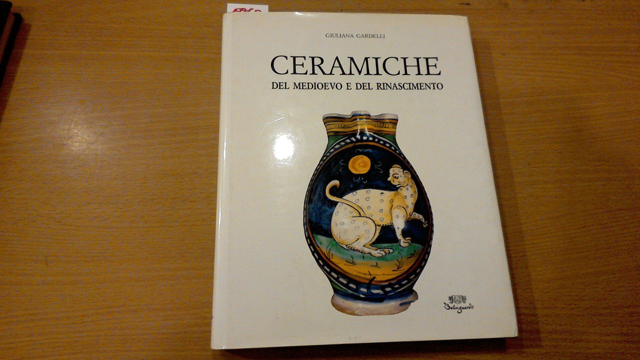 Ceramiche del Medioevo e del Rinascimento