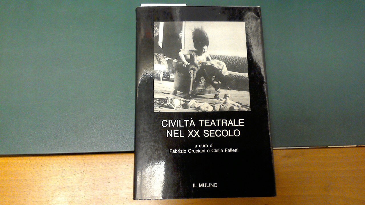 Civiltà teatrale nel XX secolo