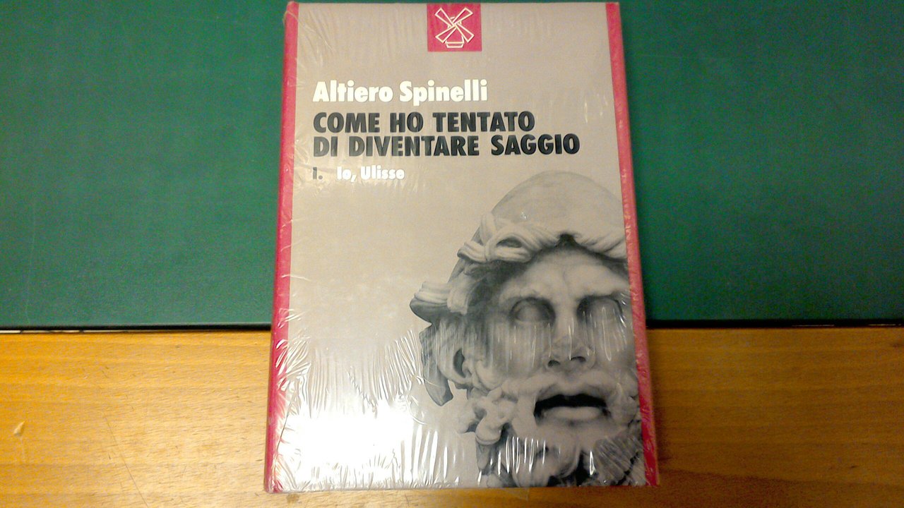 Come ho tentato di diventare saggio 1 - Io, Ulisse