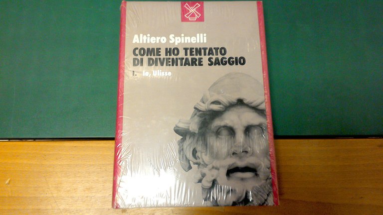 Come ho tentato di diventare saggio 1 - Io, Ulisse
