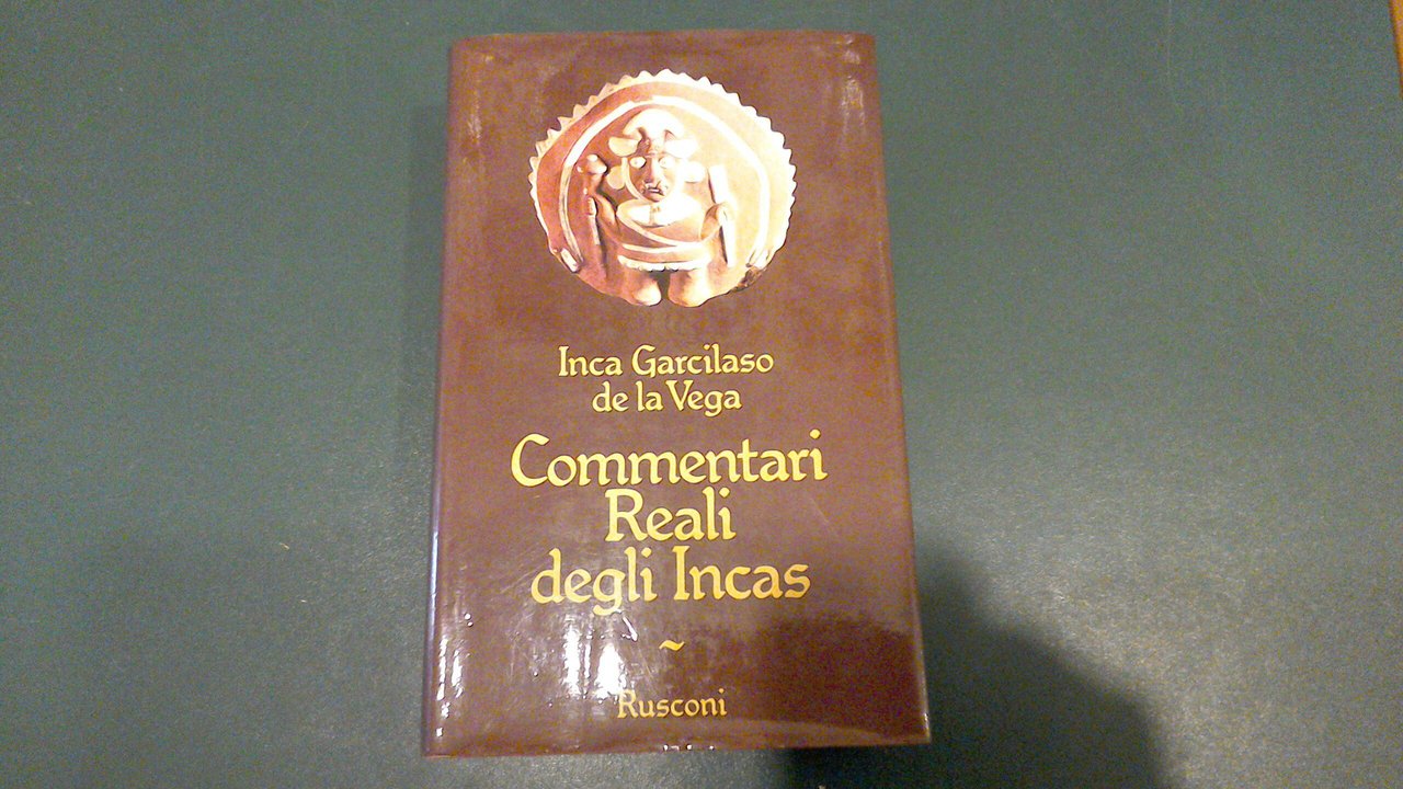 Commentari reali degli Incas