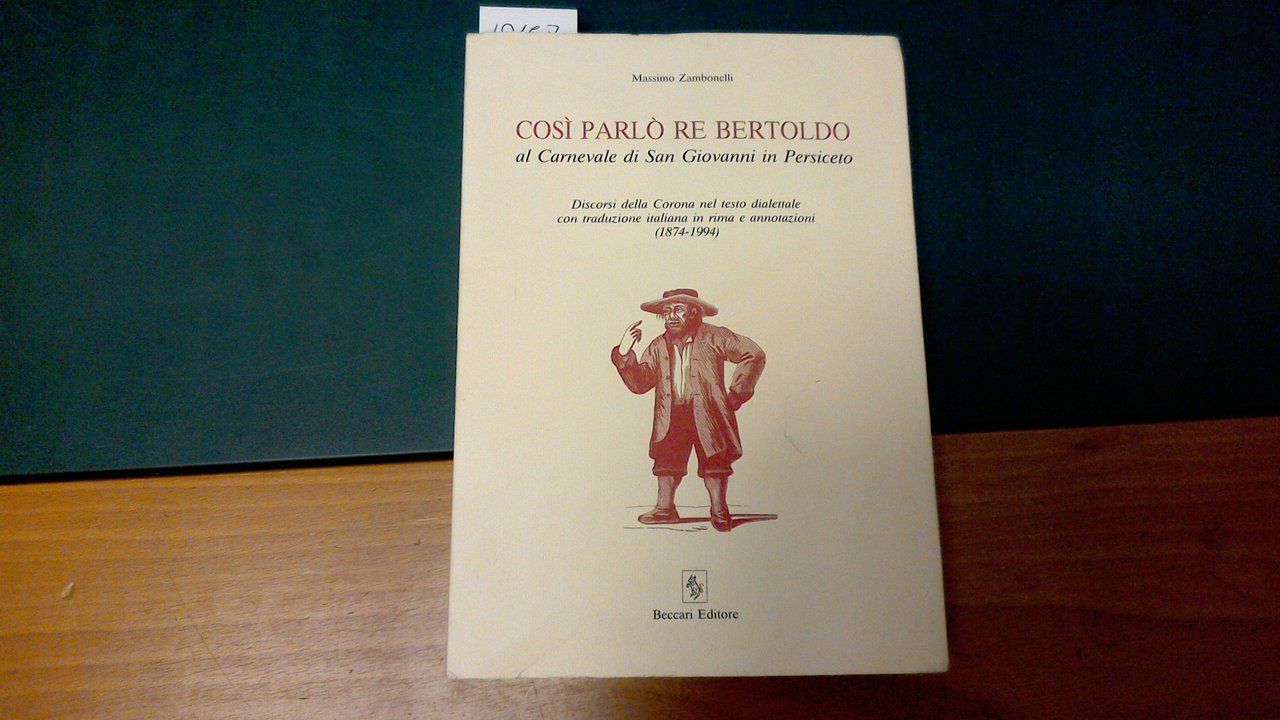 Così parlò Re Bertoldo al Carnevale di San Giovanni in …