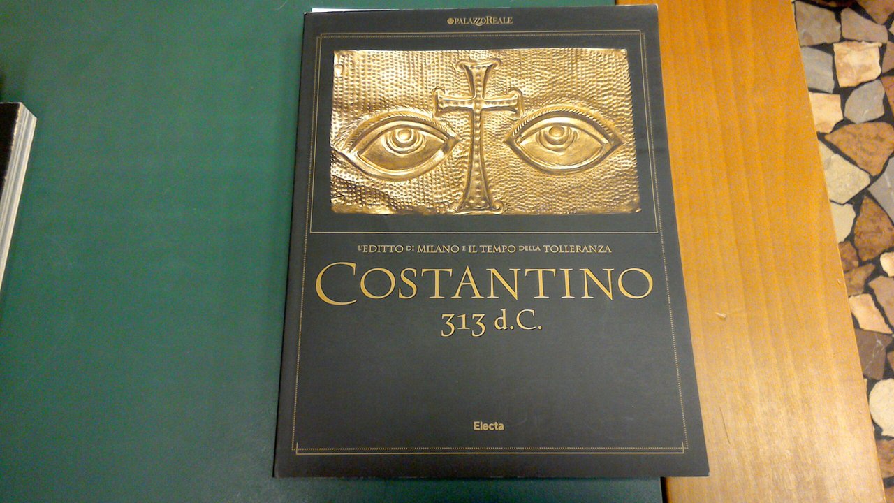 Costantino 313 d. C.