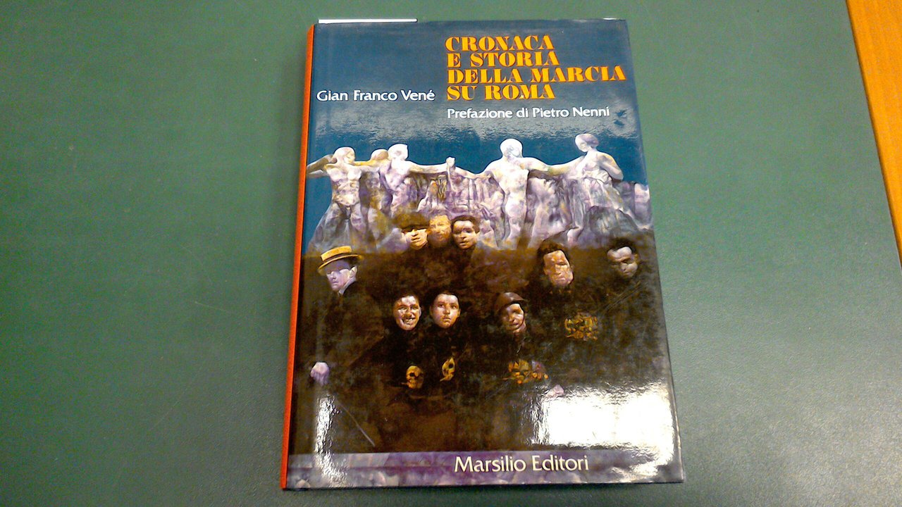 Cronaca e storia della Marcia su Roma