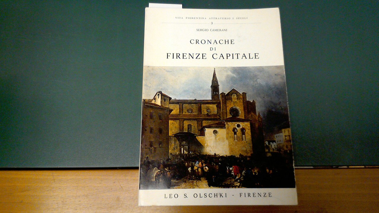 Cronache di Firenze capitale