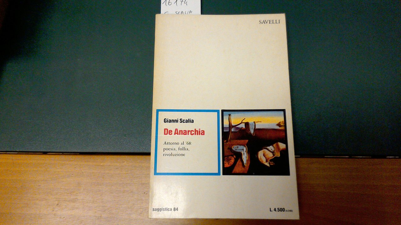 De Anarchia - attorno al '68: poesia, follia, rivoluzione