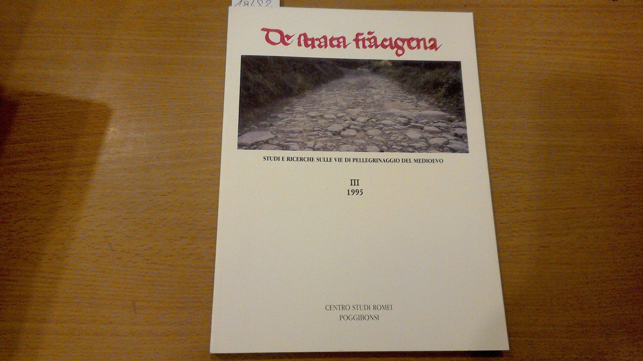 De Strata Francigena III