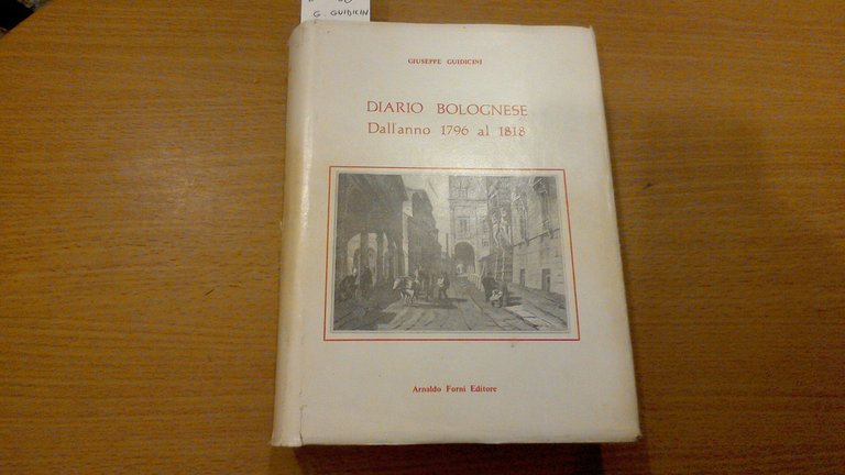 Diario bolognese - dall'anno 1796 al 1818 | Immagine Gallery 2