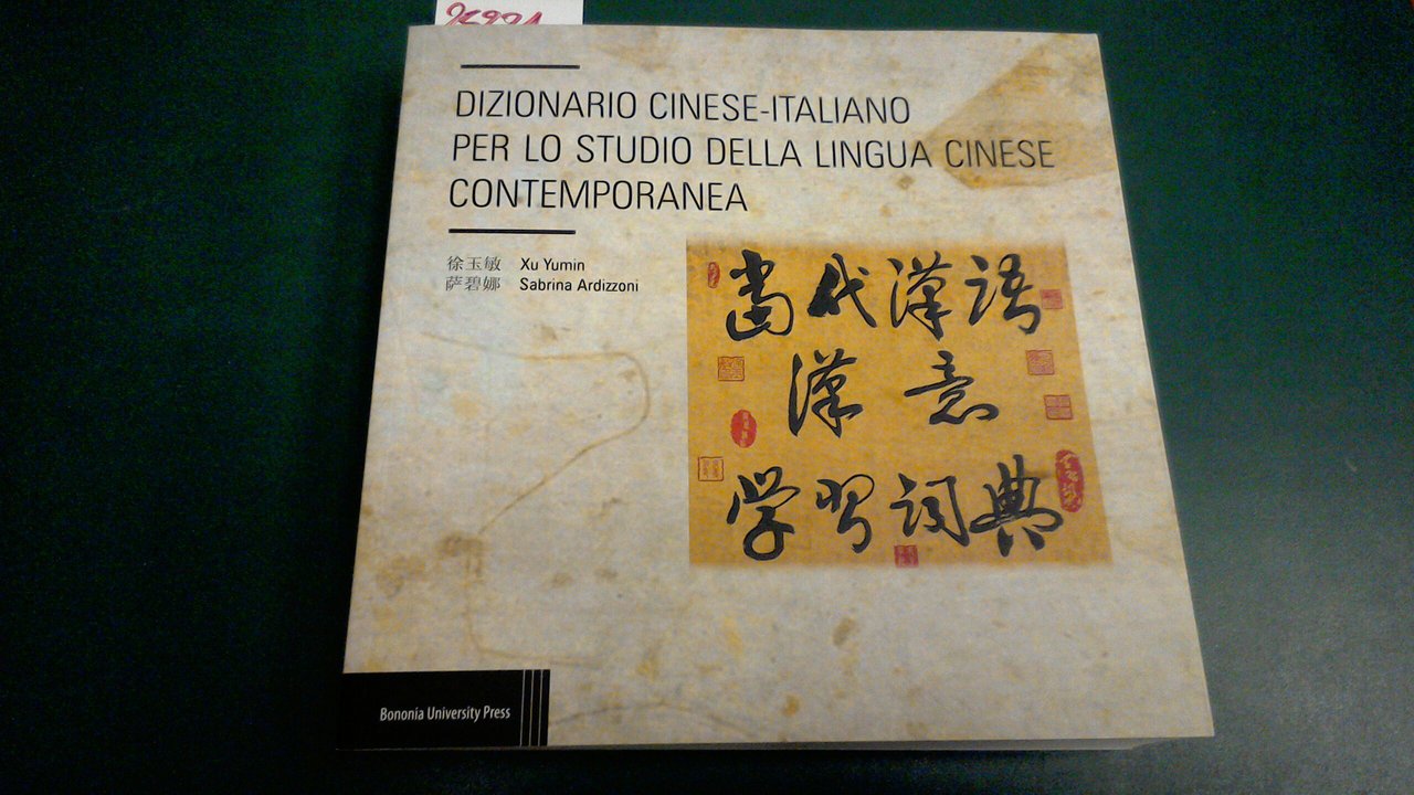 Dizionario Cinese - Italiano per lo studio della lingua cinese …
