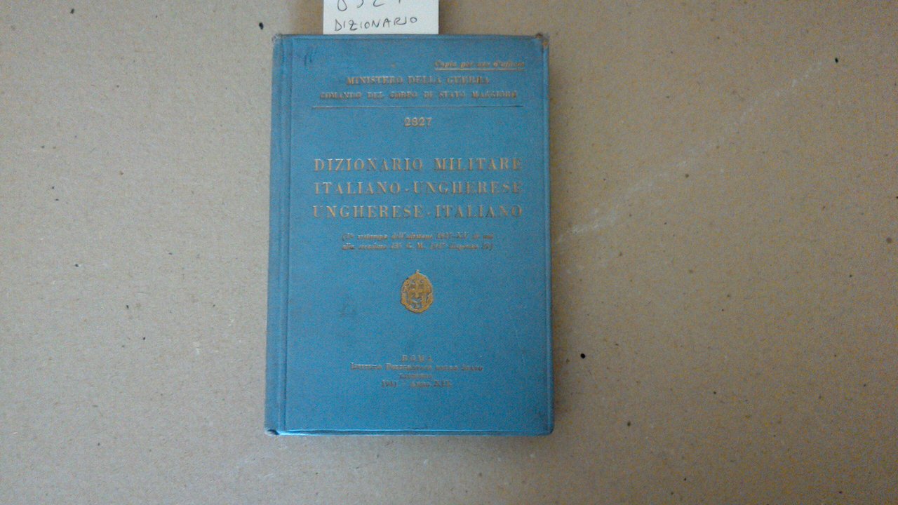 Dizionario militare italiano-ungherese ungherese-italiano
