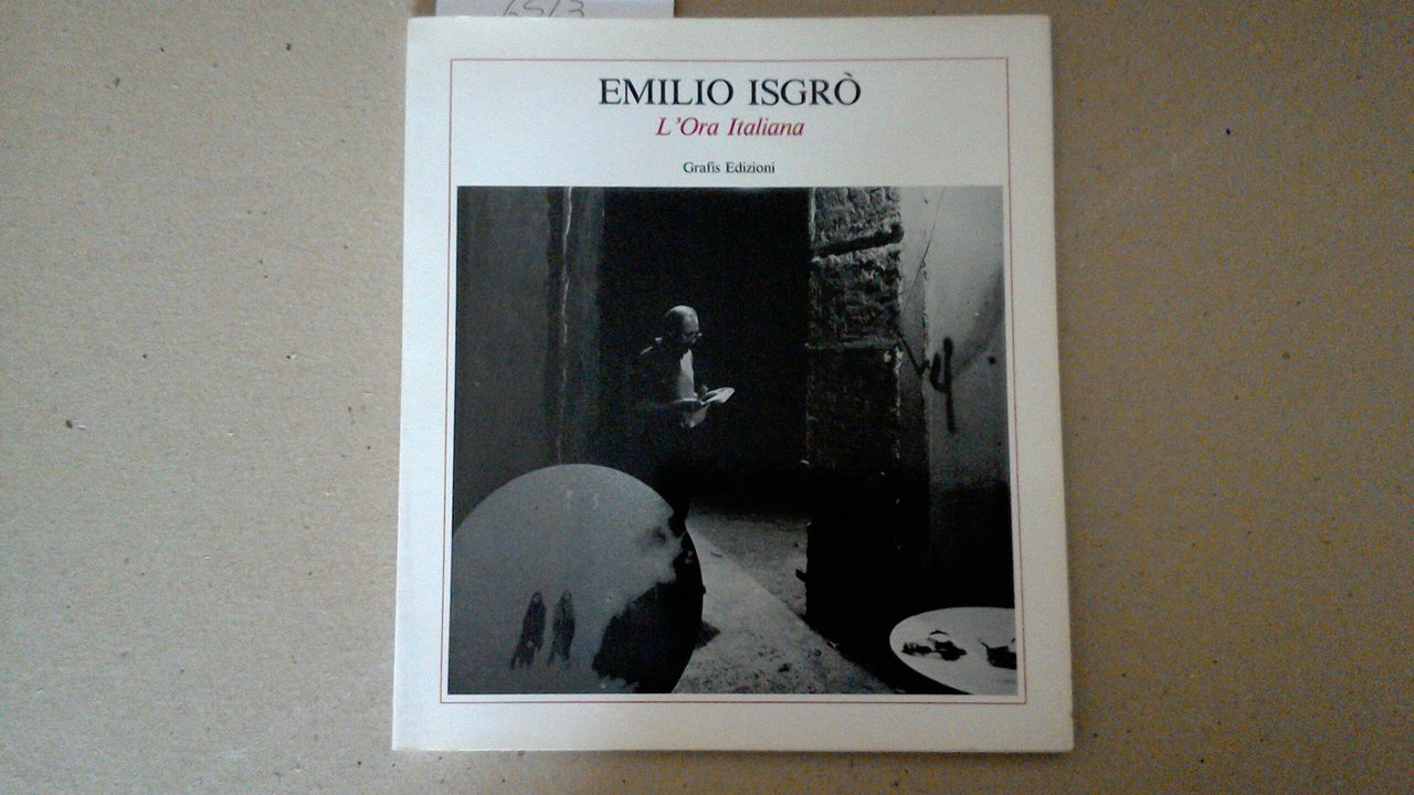 Emilio Isgrò - l'ora italiana