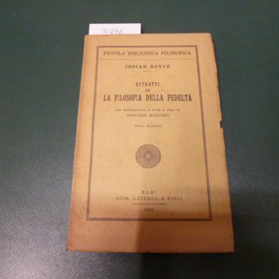 Estratti da La filosofia della Fedeltà