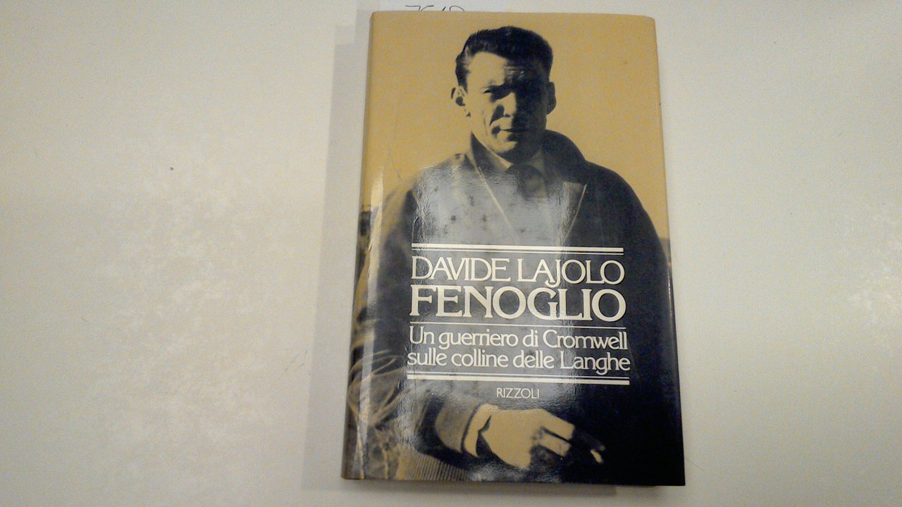 Fenoglio - un guerriero di Cromwell sulle colline delle Langhe