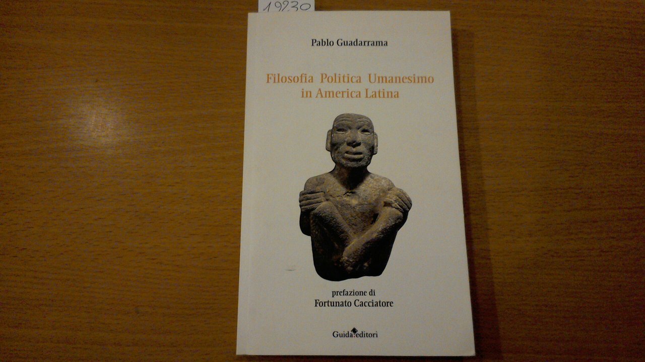 Filosofia politica umanesimo in America Latina