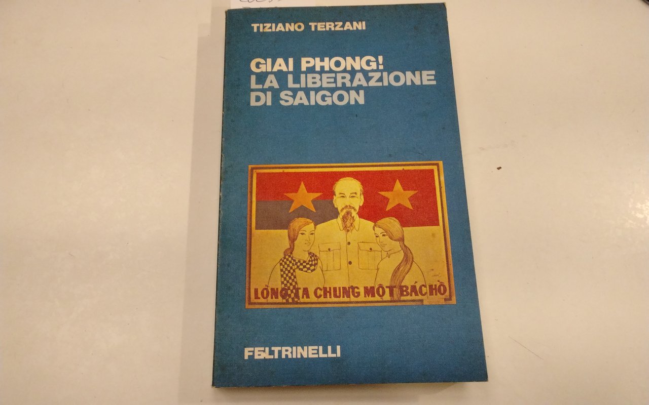 Giai phong! La liberazione di Saigon