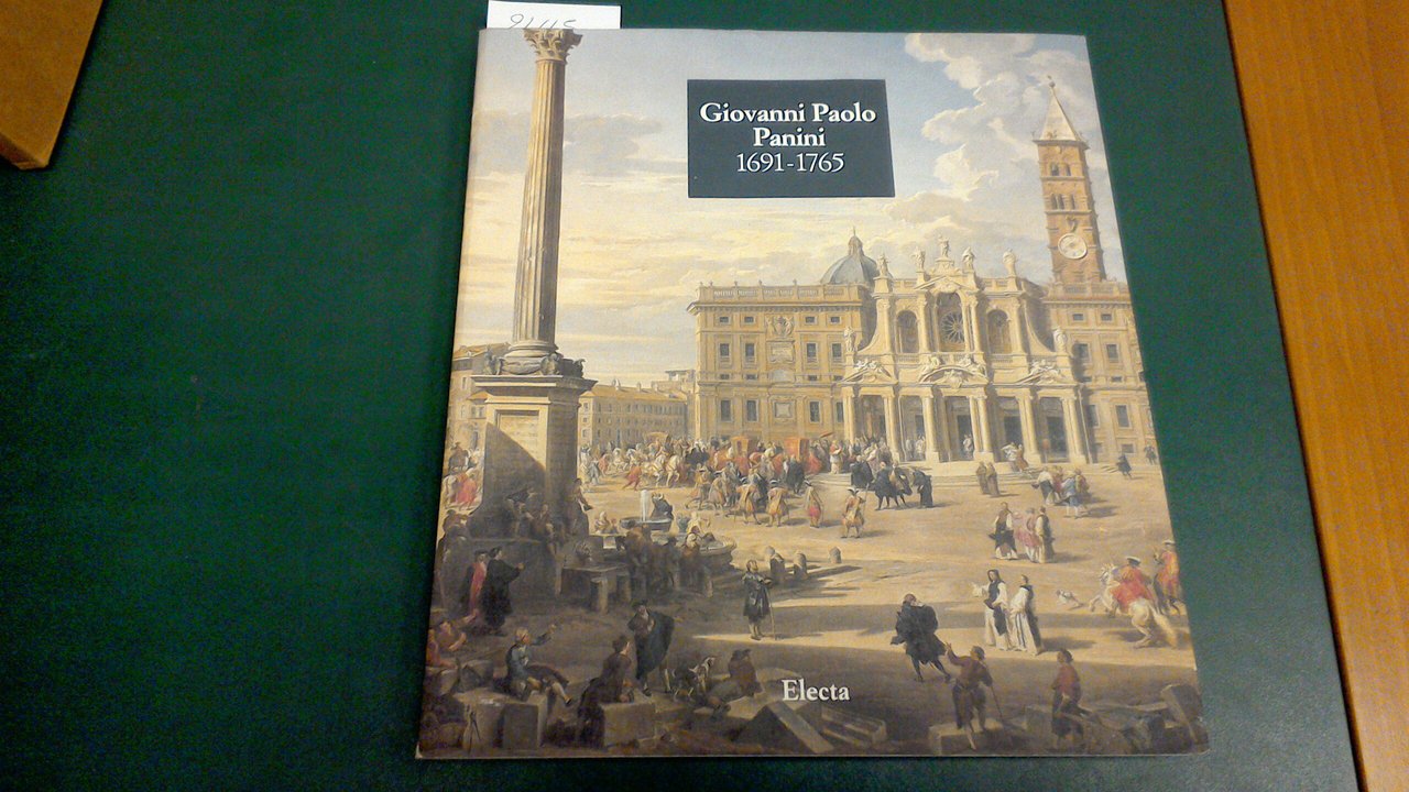 Gian Paolo Panini 1691 - 1765