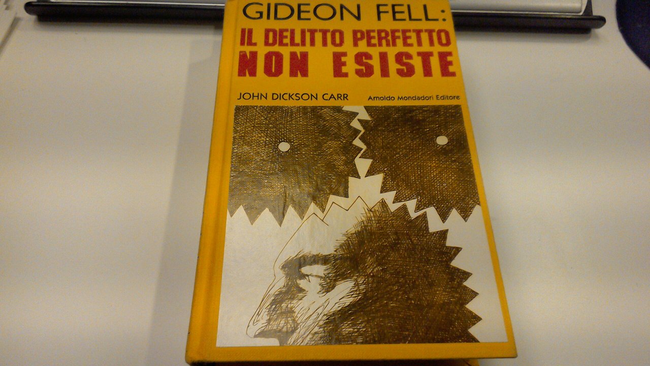 Gideon Fell: Il delitto perfetto non esiste