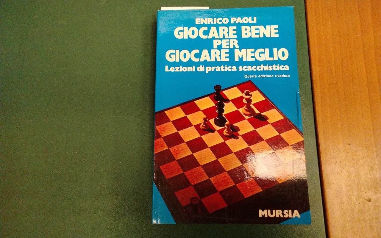 Giocare bene per giocare meglio - lezioni di pratica scacchistica | Immagine principale