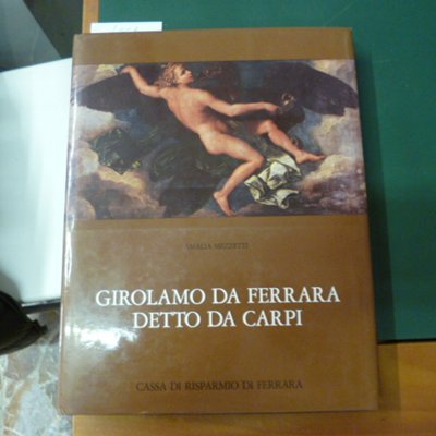 Girolamo da Ferrara detto da Carpi