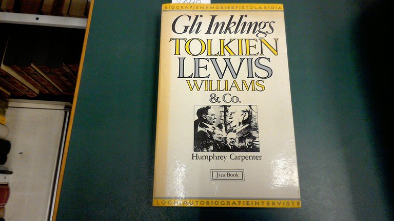 Gli Inklings - Clive S. Lewis, John R. R. Tolkien, …