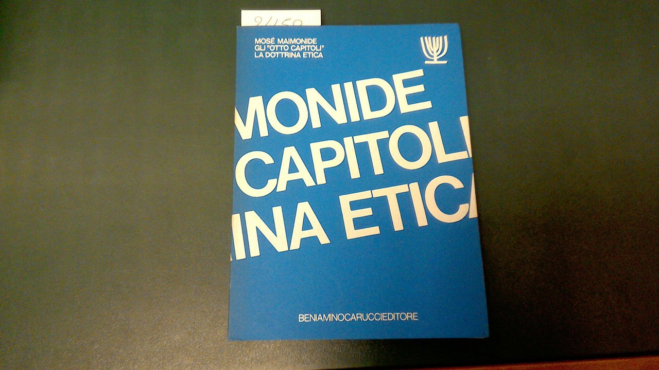 Gli "otto capitoli" - la dottrina etica