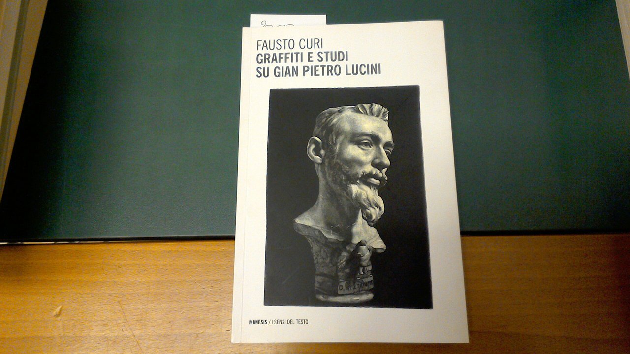 Graffiti e studi su Gian Pietro Lucini