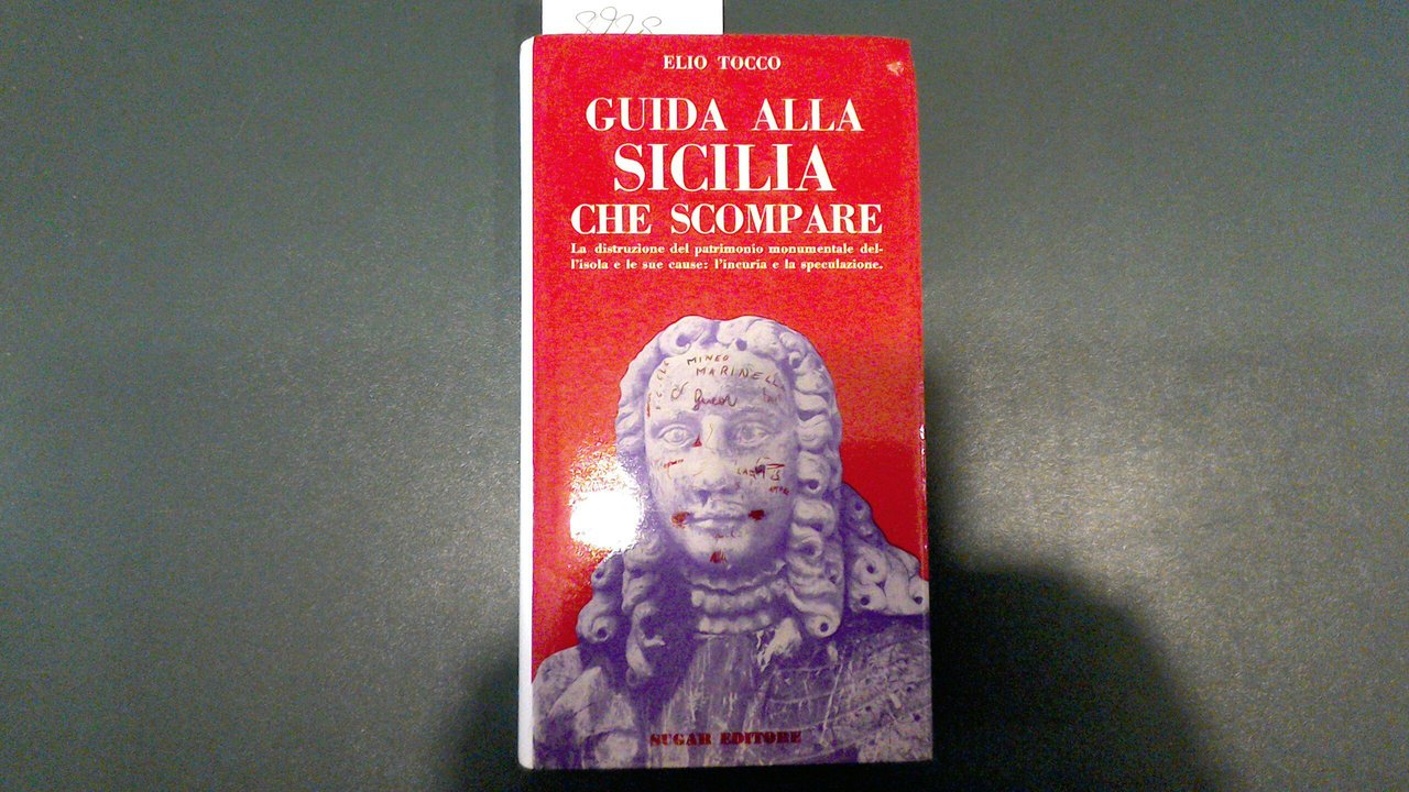 Guida alla Sicilia che scompare