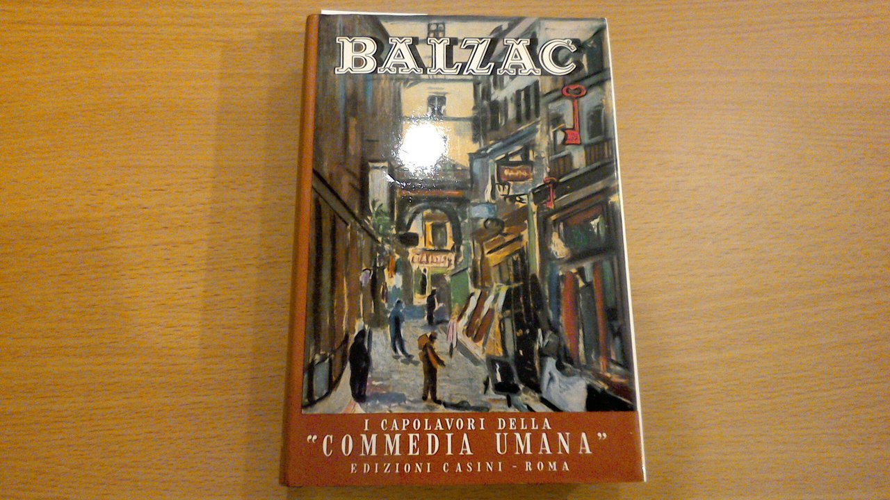 I capolavori della Commedia umana ( volume VI )