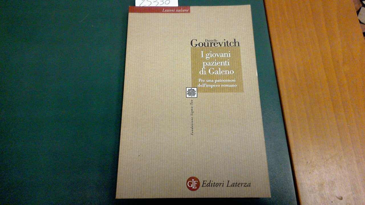 I giovani pazienti di Galeno - per una patocenosi dell'Impero …